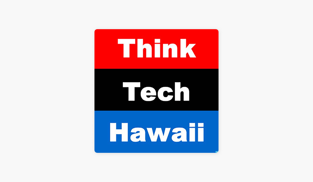 Think Tech Hawaii